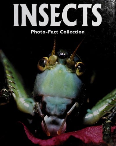 Insects: [photo-fact collection]