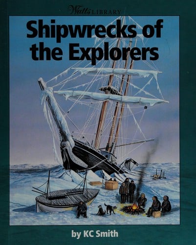 Shipwrecks of the explorers