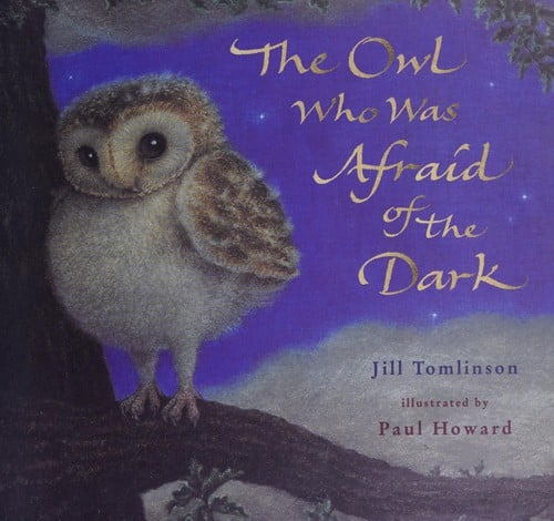 The owl who was afraid of the dark