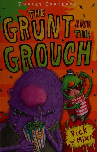 The grunt and the grouch