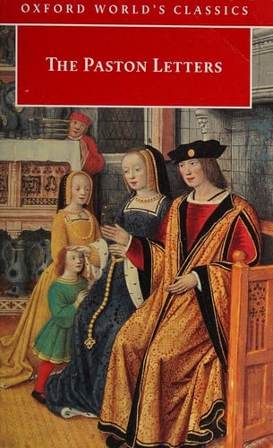 The Paston letters: a selection in modern spelling