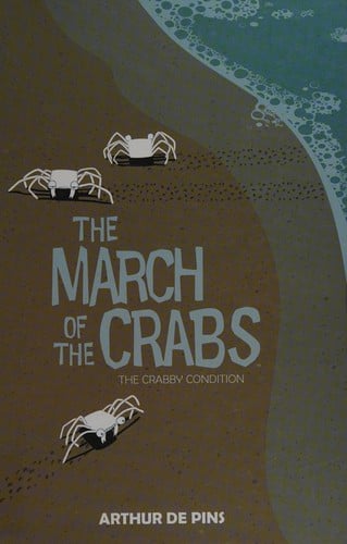 The March of the crabs: The crabby condition