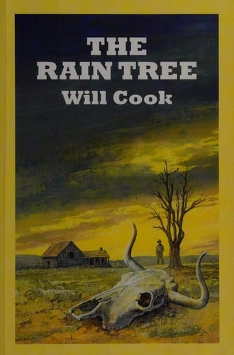 The rain tree: a Western story