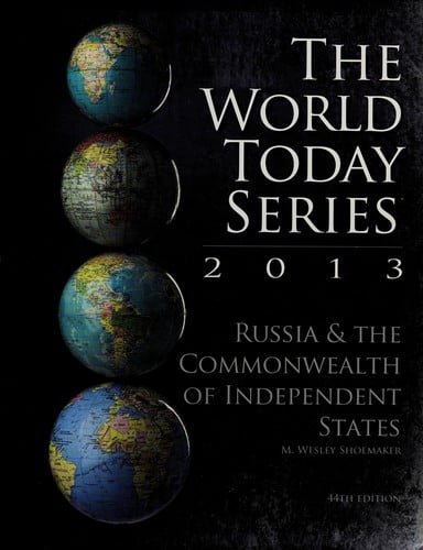 Russia & the Commonwealth of Independent States 2013