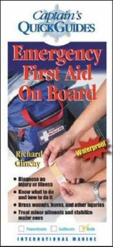 Emergency First Aid On Board (Captain's Quick Guides)
