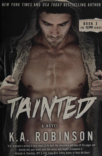 Tainted: book three in the Torn series