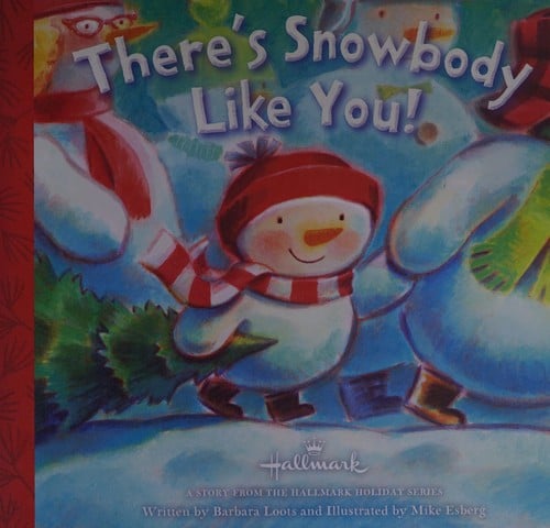 There's snowbody like you!