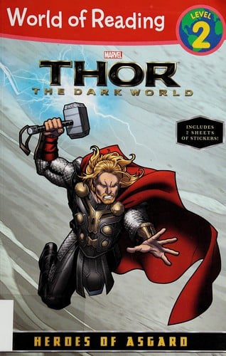 Thor: the dark world : heroes of Asgard
