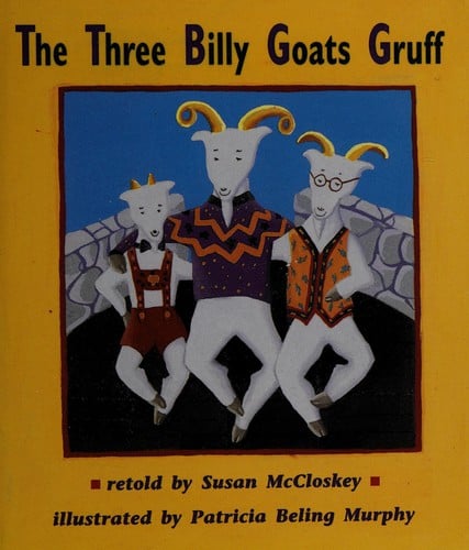 The three billy goats Gruff