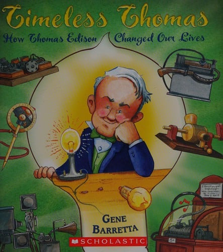 Timeless Thomas: how Thomas Edison changed our lives