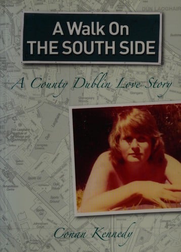 A walk on the southside: a County Dublin love story
