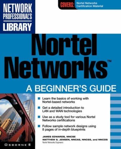 Nortel networks: a beginner's guide