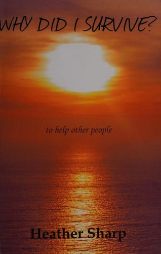 Why did I survive?: to help other people