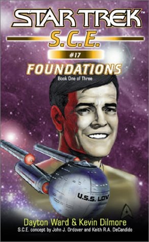 Foundations, Book One: Star Trek: S.C.E. #17