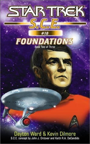 Foundations, Book Two: Star Trek: S.C.E. #18