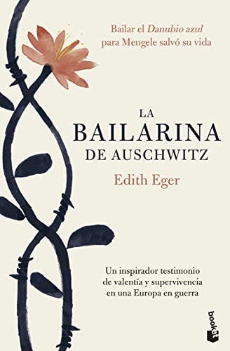 La bailarina de Auschwitz: Una inspiradora historia de valentía y supervivencia