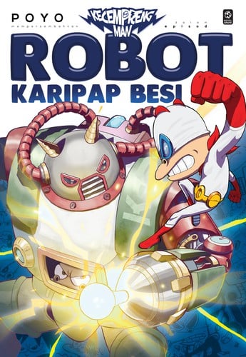 KecemprengMan #2:: Robot Karipap Besi