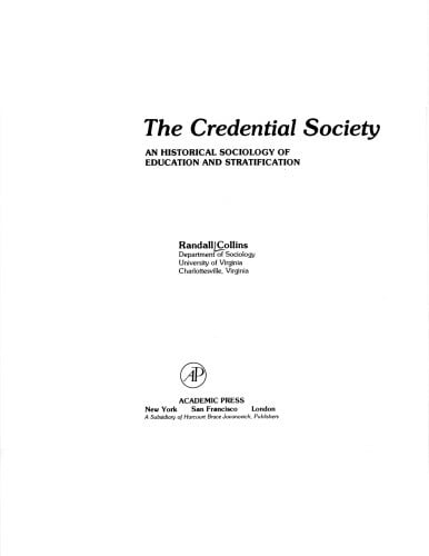 The credential society: an historical sociology of education and stratification