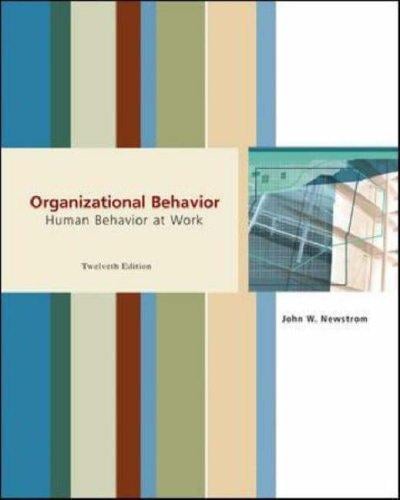 Organizational Behavior: Human Behavior at Work
