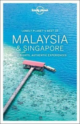 Lonely Planet Best of Malaysia and Singapore