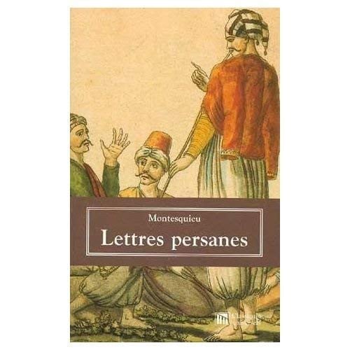 Lettres Persanes.