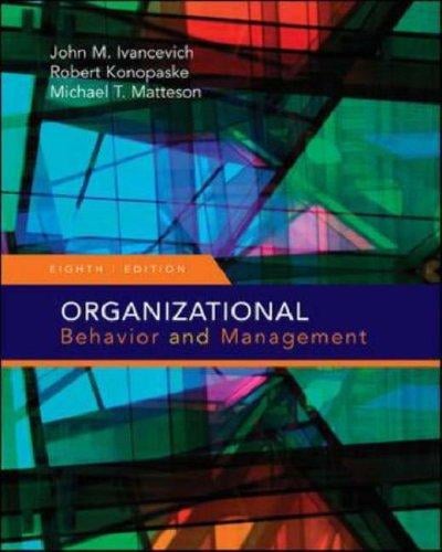 Organizational Behavior and Management (Organizational Behaviour and Management)