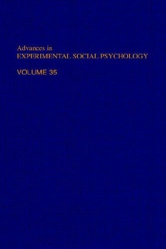 Advances in Experimental Social Psychology Vol. 33 (Advances in Experimental Social Psychology)