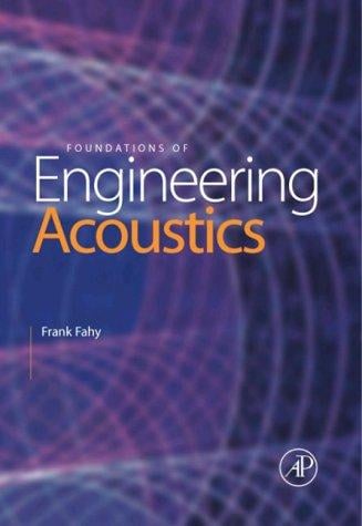 Foundations of engineering acoustics