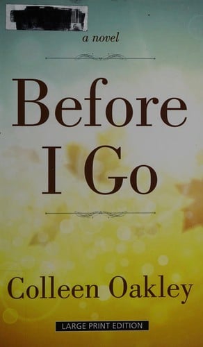 Before I Go