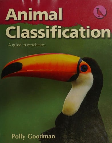 Animal classification: a guide to vertebrates