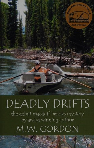Deadly drifts: a Macduff Brooks mystery