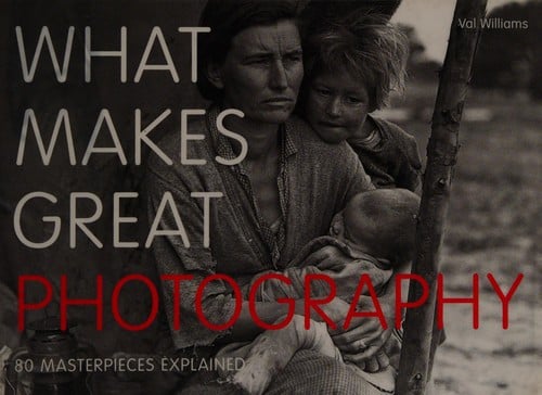 What makes great photography: 80 masterpieces explained