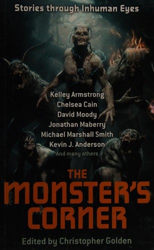 The Monster's Corner: Stories through Inhuman Eyes