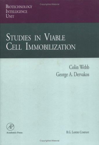 Studies in viable cell immobilization