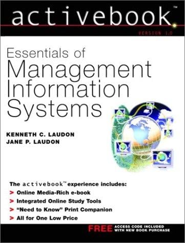 Essentials of management information systems: Activebook version 1.0