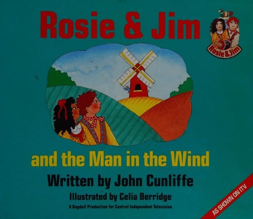 Rosie and Jim and the Man in the Wind (Rosie and Jim - Storybooks)