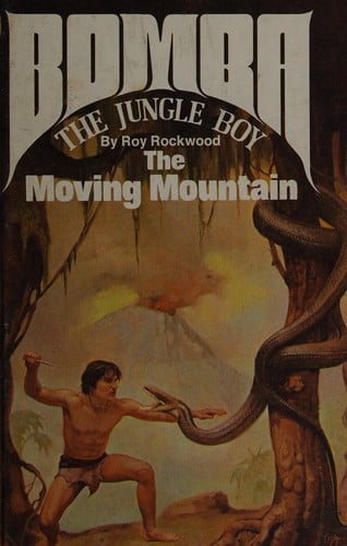 Bomba the jungle boy: the Moving Mountain