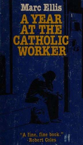 A year at the Catholic Worker