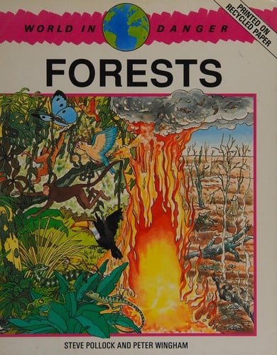 Forests (The World in Danger)