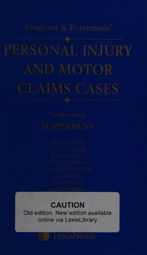 Bingham and Berrymans' personal injury and motor claim cases