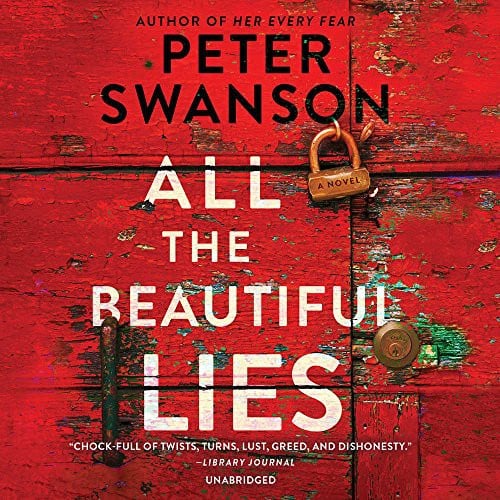 All the Beautiful Lies: A Novel