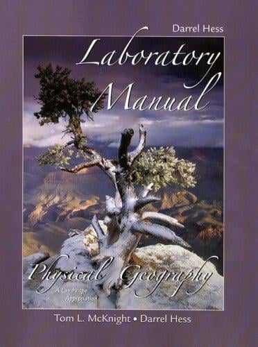Physical Geography Laboratory Manual: A Landscape Appreciation with Glasses