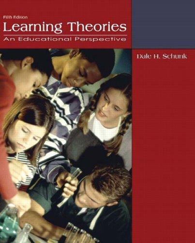Learning Theories: An Educational Perspective (5th Edition)