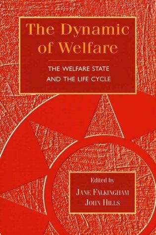 Dynamic of Welfare, The