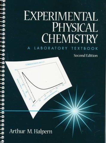 Experimental physical chemistry: a laboratory textbook