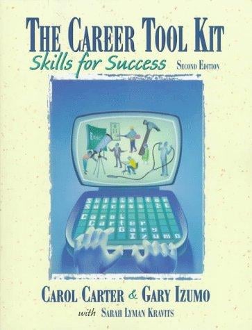 The career tool kit: skills for success.