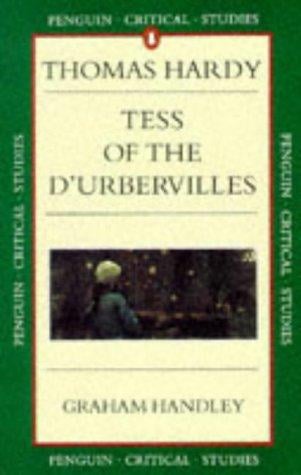 Hardy: Tess of the d'Urbervilles (Critical Studies, Penguin)