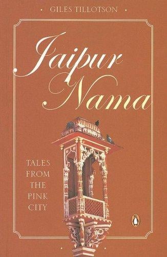 Jaipur Nama: Tales from the Pink City