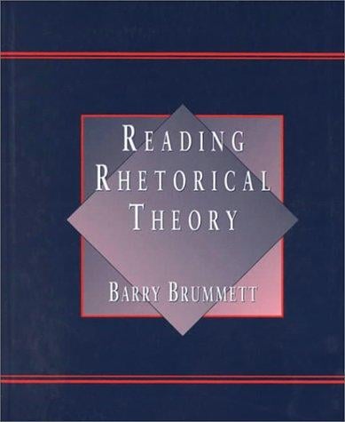 Reading Rhetoric Theory