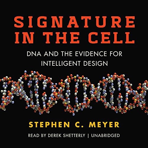 Signature in the Cell: DNA and the Evidence for Intelligent Design